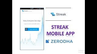 Streak zerodha android mobile app for algo trading alert notification and to check positions screenshot 1