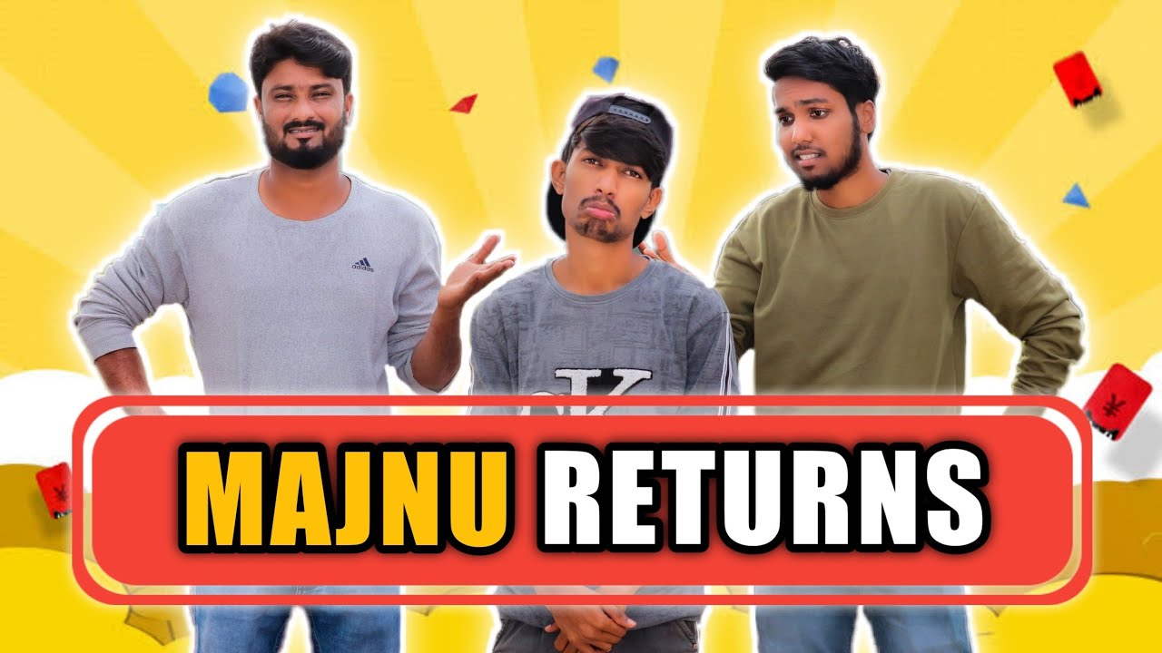 MAJNU RETURNS | DCV