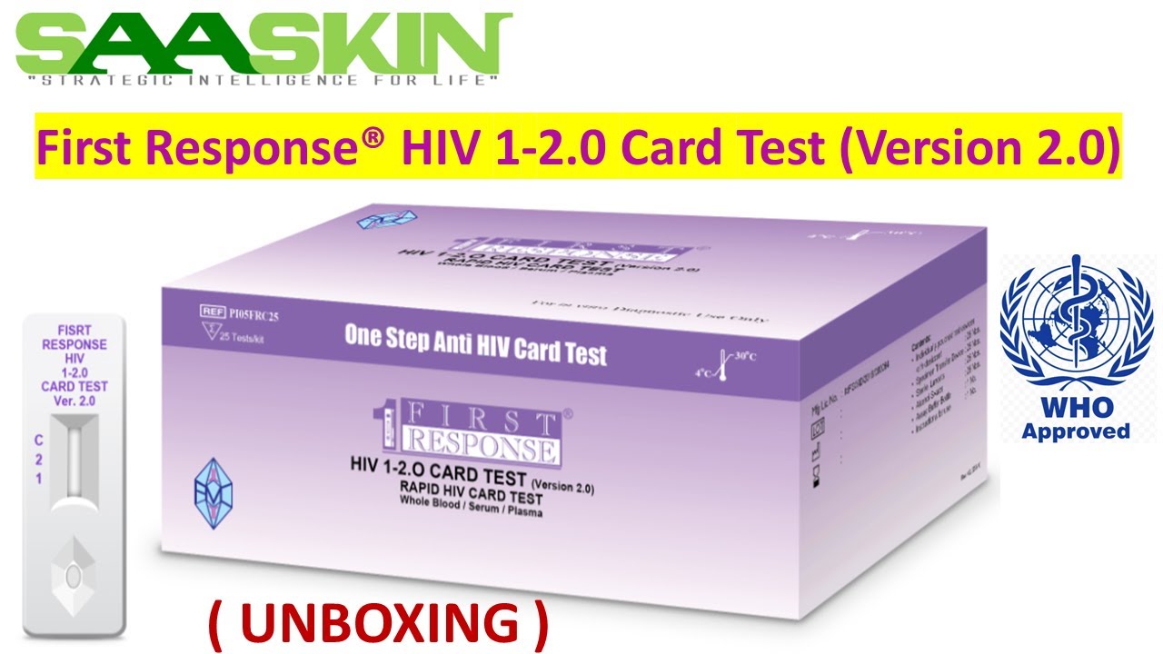 First Response HIV 1 2 O Card Test Version 2 0 UNBOXING WHO First Response HIV 1 2 O Card Test Version 2 0 UNBOXING WHO