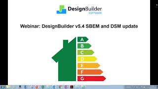 DesignBuilder v5 4 SBEM and DSM update