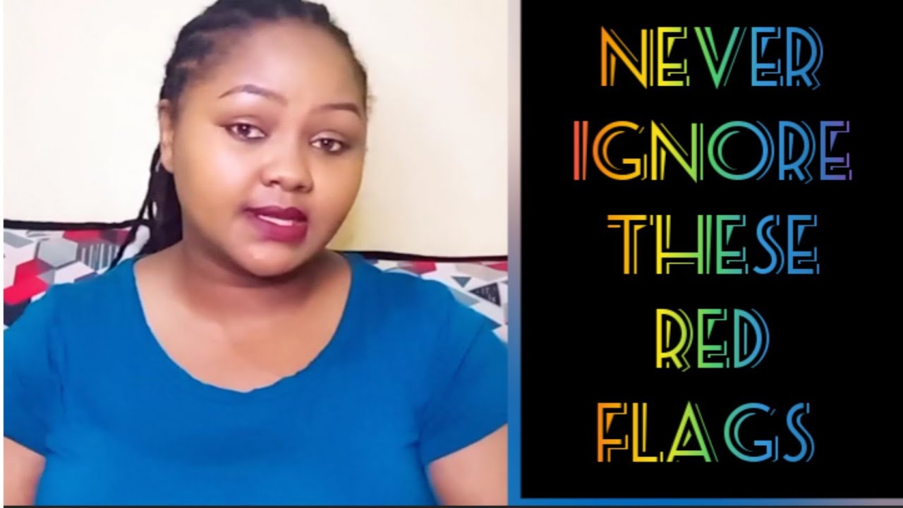 #Relationship Red flags in women you should never ignore. - YouTube