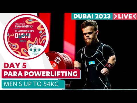 Day 5 | Men's Up to 54kg | Group A | Dubai 2023 World Para Powerlifting World Championships