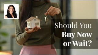 Should You Buy Now or Wait for Lower Mortgage Rates?