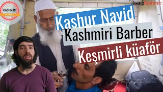 Why kashmiri barber quit!