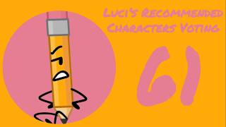 Luci's Recommended Characters Voting [Part 61]