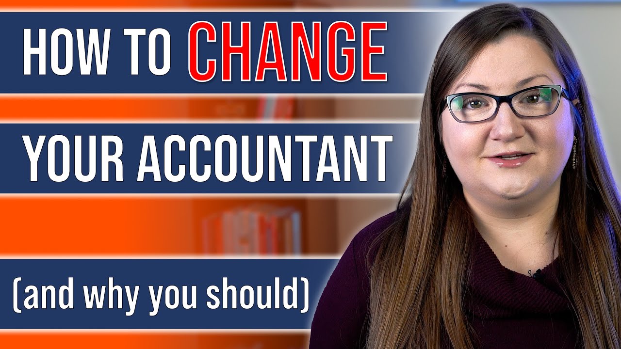 How to Change Accountants - YouTube
