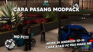 HOW TO INSTALL MODPACKS ON ANDROID 14 WITHOUT CRASHES! | HOW TO FIX CRASHES WHEN INSTALLING GTA S...
