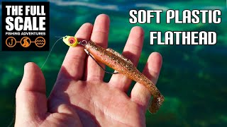 Soft Plastic Fishing For Flathead | The Full Scale