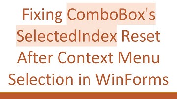 Fixing ComboBox
