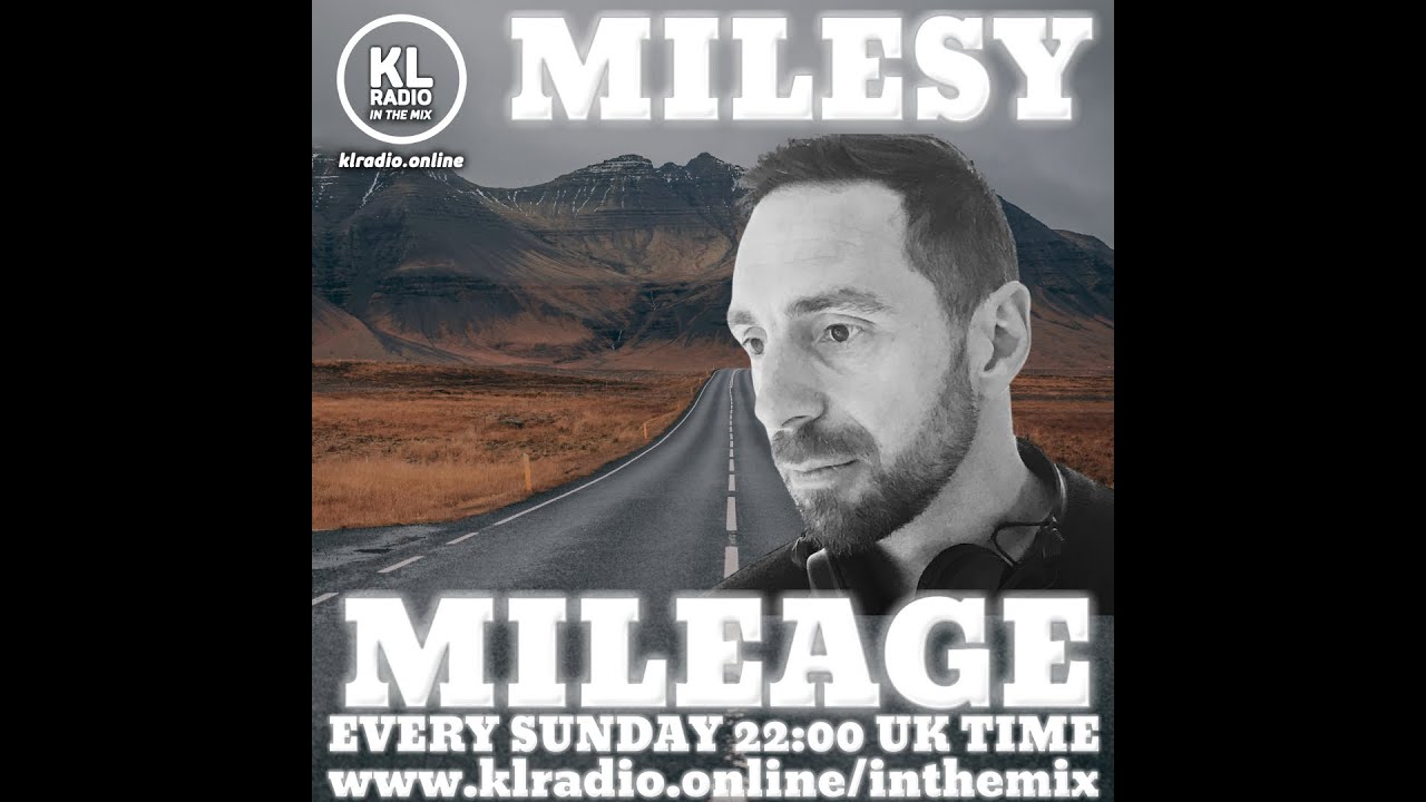 KL Radio ITM - Mileage with Milesy Ep. 15 - Aired on 24.04.22