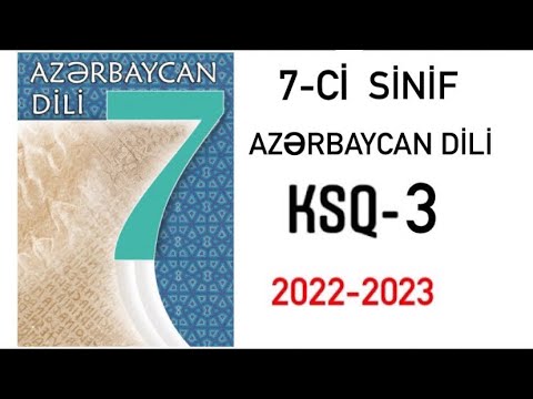 7-ci sinif Azərbaycan dili. KSQ 3   (2022-2023)