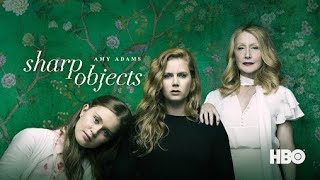 بتكتشف إن أمها قتلت أختها لأنها بتحب ولادها لدرجة إنها بتسمهم! ملخص مسلسل Sharp objects