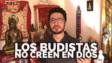 ¿Creen los budistas en Dios?