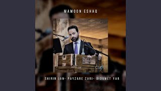 Shirin Jan (Mix) - Mamoon Eshaq