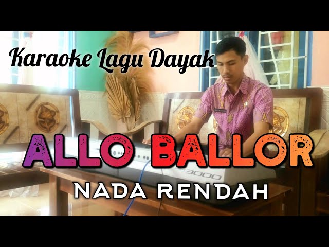 Karaoke Alo Ballor | Nada Rendah class=