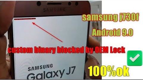 Samsung j730f custom binary blocked by OEM Lock repair 100% tested firmware| Logo Hang  Solution