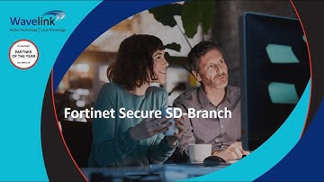Fortinet Secure SD-Branch