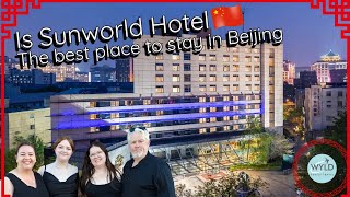 Beijing Hotel Review - Sunworld Wangfujing