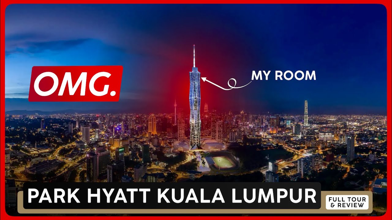 PARK HYATT KUALA LUMPUR, Malaysia 🇲🇾 Full Tour & Review ✦ World's Tallest Mistake? 🤦🏼‍♂️ @The Flip Flop Traveller