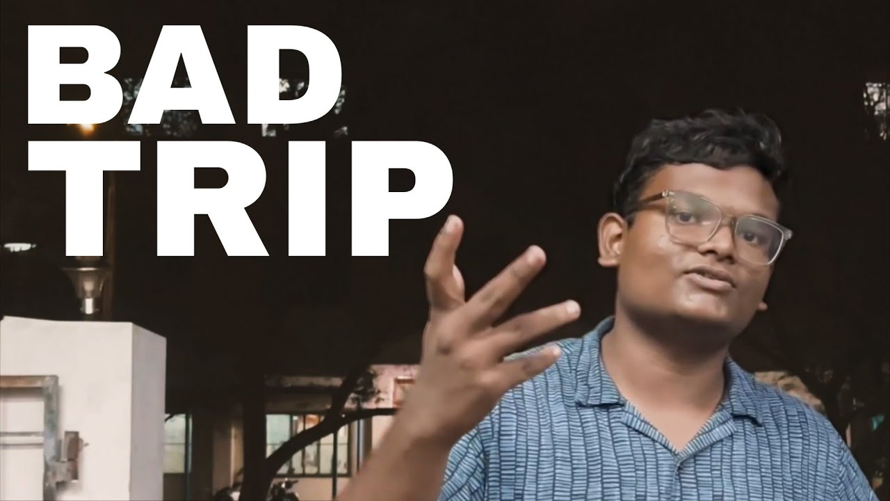 BAD TRIP - a mockumentary by yaseen abdul waheed