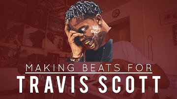 Making Beats For: Travis Scott | (Using Ableton Live)