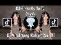DJ CINTA KU TU TU DAYAK VIRAL TIK TOK TERBARU 2023 YANG KALIAN CARI DJ CINTA KU TU TU DAYAK VIRAL TIK TOK TERBARU 2023 YANG KALIAN CARI