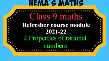 TN class 9th maths refresher course module 2021 22 properties of rational numbers