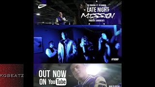 CR Crucial ft. YC Banga - Late Night Mission [Prod. By Cook Beats] [New 2016]