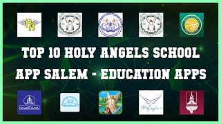 Top 10 Holy Angels School App Salem Android Apps screenshot 2