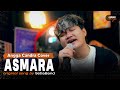 Asmara - Setia band | Cover by Angga Candra Ft Himalaya Project