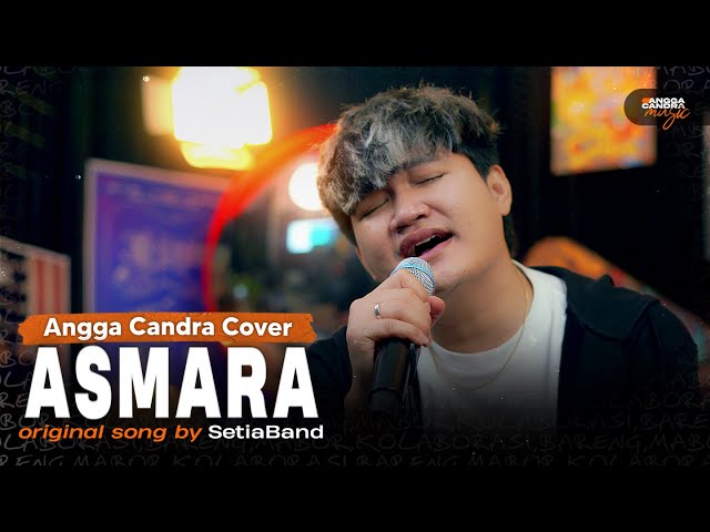 Asmara - Setia band | Cover by Angga Candra Ft Himalaya Project class=