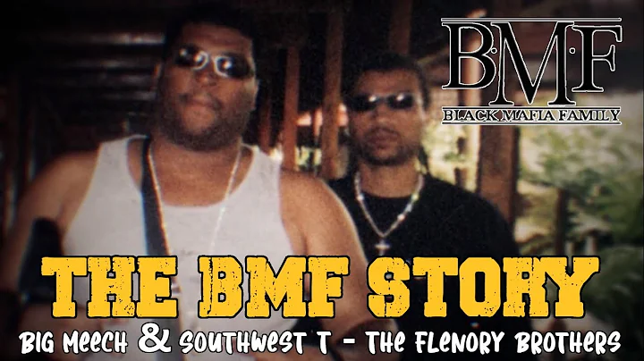 BMF Short Documentary | The Flenory Brothers Story - Big Meech & Southwest T