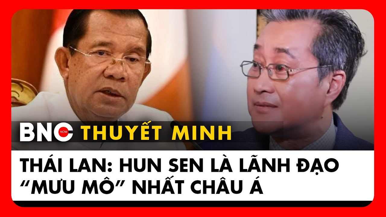 Thuyết minh: Phó giáo sư Thái Lan bóc tách loạt kịch bản khả thi sau ngừng bắn Thái - Cam | BNC Now