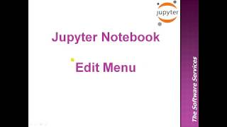 07  Jupyter Notebook Edit Menu