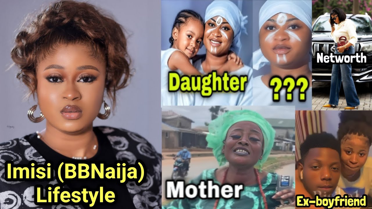 Жизнь Имиси после BBNaija: возраст, парень, ребёнок, семья, дом, состояние и скрытые секреты раск...