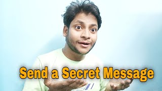 How to Send a Secret Message | How to Hide a Message Inside an Image