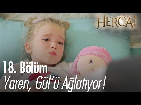 Yaren, Gül'ü ağlatıyor! - Hercai 18. Bölüm