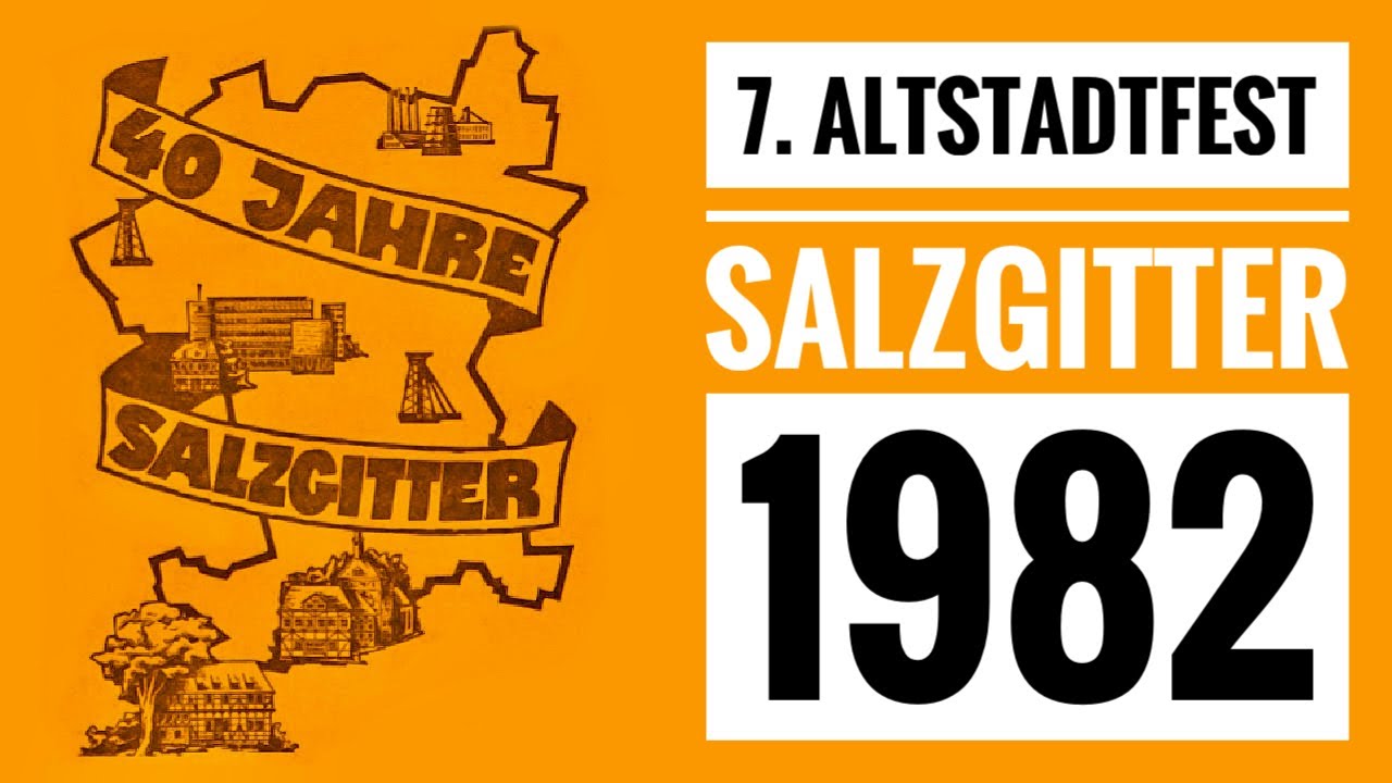 Das Altstadtfest Salzgitter 1982