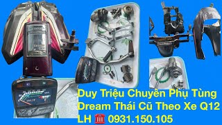 Duy Triệu Chuyên Phụ Tùng Dream Thái Tháo Xe Q12 . LH 0937.26.26.39