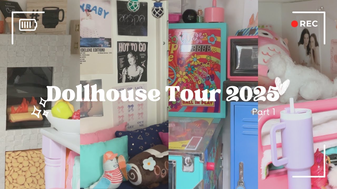 Dollhouse Tour 2025 Part 1