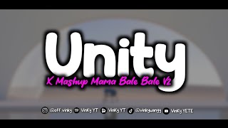 DJ UNITY X MAMA BALE V2 PARTYKEUN MENGKANE FYP TIKTOK