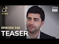 Turkish Drama In Urdu | Ain Ishq | One Love | Teaser Episode 248 | UD2O