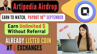 Watch and Earn Free Artipedia | Earn Free Unlimited $ | Sui Network Airdrop |