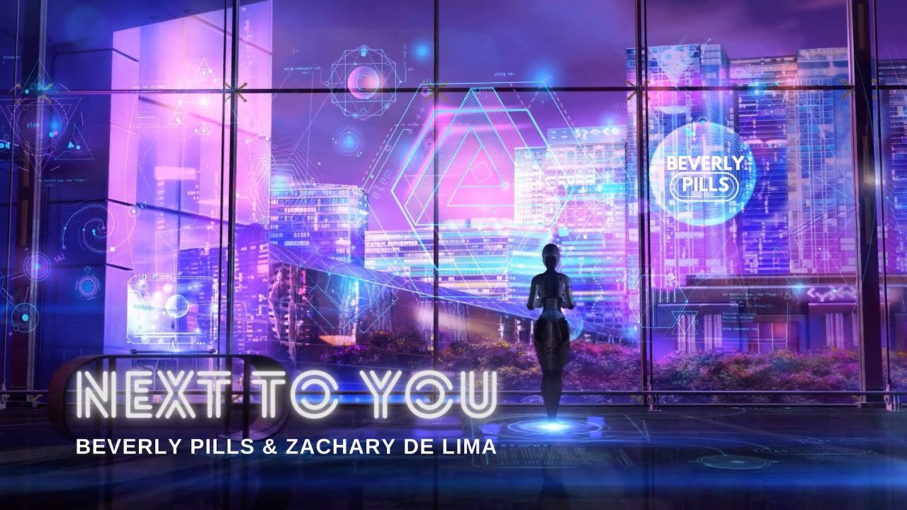 Ver Beverly Pills & Zachary de Lima  - Next to You (Official Lyric Video) en YouTube Ver Beverly Pills & Zachary de Lima  - Next to You (Official Lyric Video) en YouTube