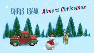 Chris Isaak | Almost Christmas (Visualizer)