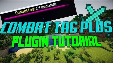 Minecraft Plugin Tutorial: COMBAT TAG PLUS