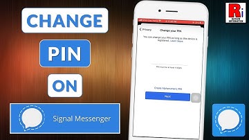 How to Change Pin on Signal Private Messenger