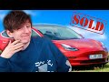 So I'm Selling my Tesla...