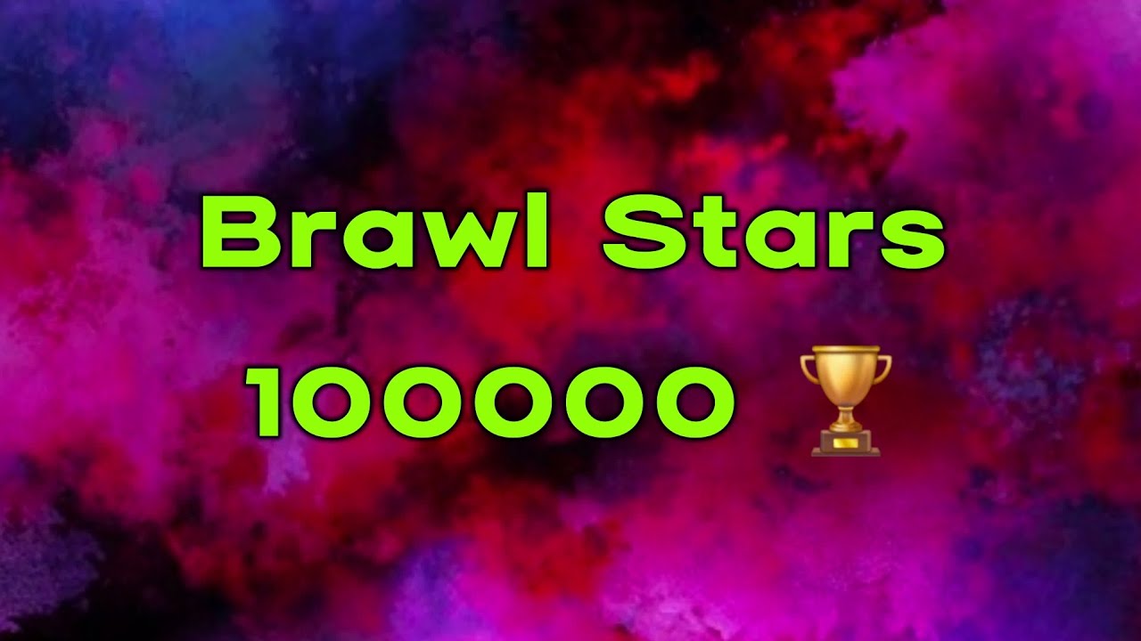 Reaching 100k Trophies (Huge Milestone) - Last Match | Brawl Stars x Stranger Things
