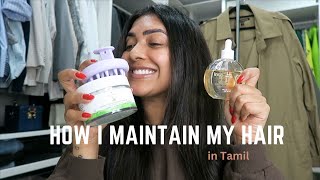 How I maintain my hair | in Tamil | Vithya Hair and Makeup